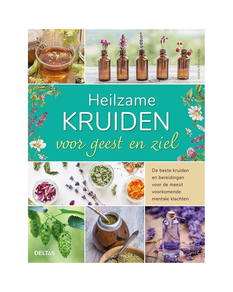 Heilzame kruiden geest en ziel