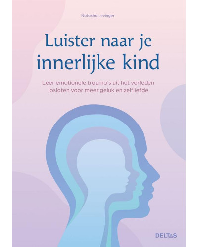 Luisteren naar je innerlijke kind